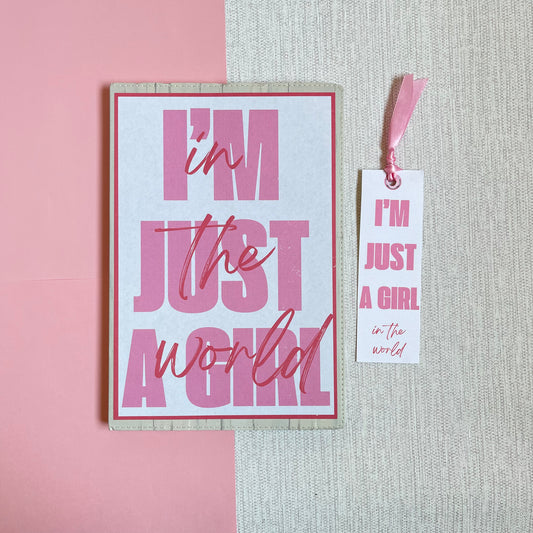 I'm Just A Girl Notebook and Bookmark